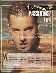 Star To Watch In '04 - Justin Hartley (Fox on Passions)